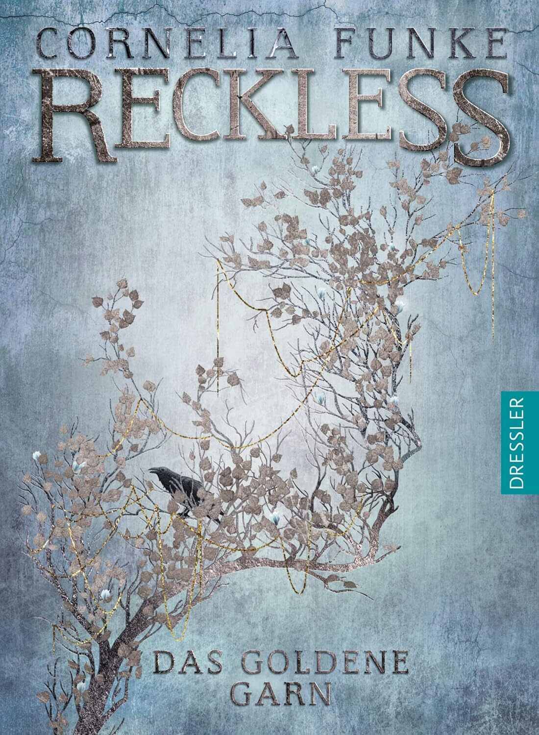 Reckless 3. Das goldene Garn